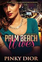 Cover of Palm Beach Wives by Pinky Dior
