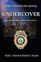 Cover of Beachside Pd: Undercover by Neil L. Yuzuk; David A. Yuzuk