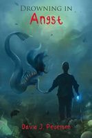 Cover of Drowning in Angst by David J. Pedersen