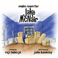 Cover of Make Room for Jake McNair by Reji Laberje