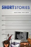 Short Stories: Short Stories. Short Heroes.
