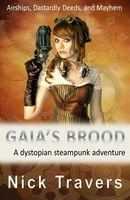 Cover of Gaia's Brood by Nick Travers