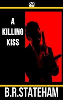A Killing Kiss