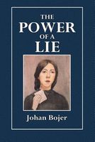 The Power of a Lie