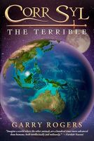 Cover of Corr Syl the Terrible by Garry Rogers