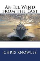 Cover of An Ill Wind from the East by Chris Knowles