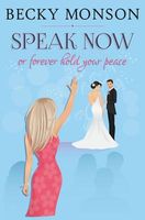 Speak Now: Or Forever Hold Your Peace