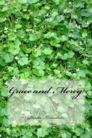 Grace and Mercy