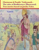 Choturam & Pandit Vaidyanath - The Tales of Bodhisattva