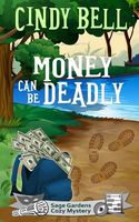 Money Can Be Deadly
