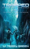 Cover of Trapped by M. Terry Green