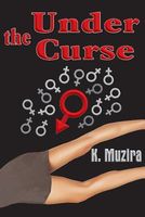 Cover of Under the Curse by Kudakwashe Muzira
