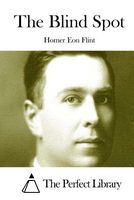Cover of The Blind Spot by Homer Eon Flint