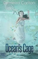 Ocean's Cage