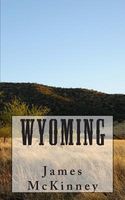 Cover of Wyoming by James L. McKinney
