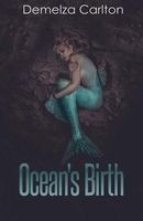 Ocean's Birth