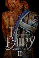 Tales of the Fairy Anthology II