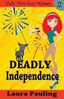 Deadly Independence