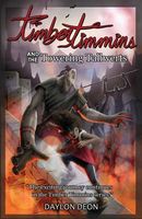 Cover of Timber Timmins and the Towering Tallwerts by Daylon Deon