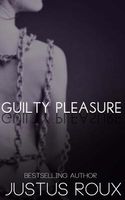 Cover of Guilty Pleasure by Justus Roux