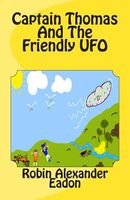 Captain Thomas and the Friendly UFO