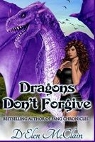 Dragons Don't Forgive