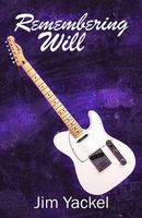 Cover of Remembering Will by Jim Yackel