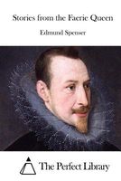 Cover of Stories From the Faerie Queen by Edmund Spenser