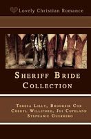 Sheriff Bride Collection