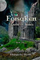 Forsaken: Guild of Bones