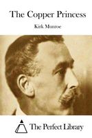 Cover of The Copper Princess by Kirk Munroe