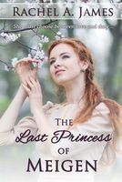 The Last Princess of Meigen