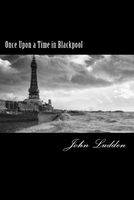 Once Upon a Time in Blackpool