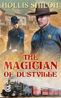 The Magician of Dustville