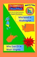 Cover of Washington/West Virginia: Whirlwind in Washington/Who Dun-It in West Virginia by Angela Randazzo