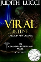 Viral Intent: Terror in New Orleans