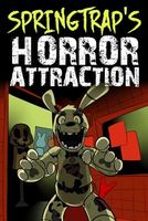 Springtrap's Horror Attraction