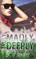 Truly Madly Deeply, Vol. 3