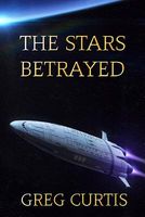 The Stars Betrayed