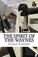 The Spirit of the Waynes