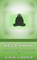Cover of Keep Away by S.M.R. Cooper