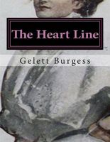 Cover of The Heart Line by Gelett Burgess
