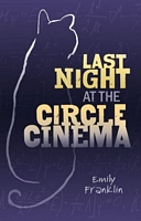 Last Night at the Circle Cinema