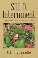 Cover of S.I.L.O. Internment by C.L. Piacquadio