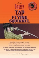 Tad and the Flying Squirrel / Lyn and the Monk Seal