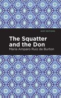 The Squatter and the Don Mar?a