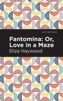 Cover of Fantomina by Eliza Fowler Haywood