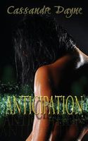 Cover of Anticipation by Cassandre Dayne