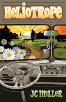 Cover of Heliotrope by J.C. Miller