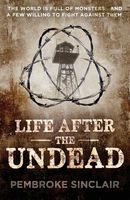Life After The Undead
